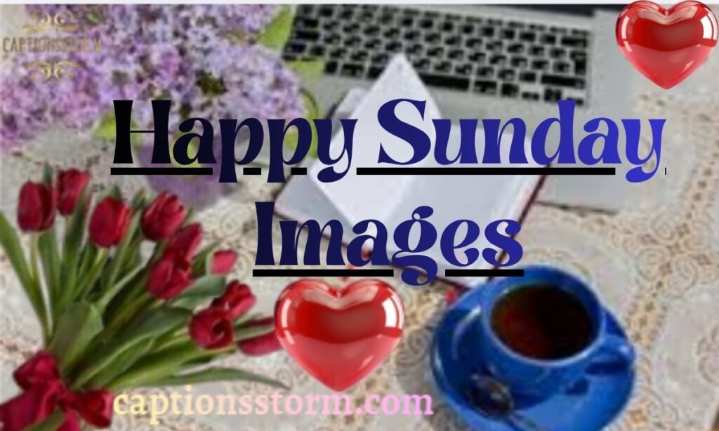 Happy Sunday Images
