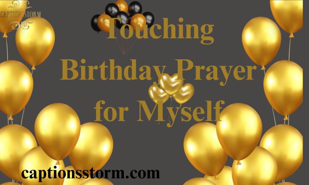 Touching Birthday Prayer for Myself