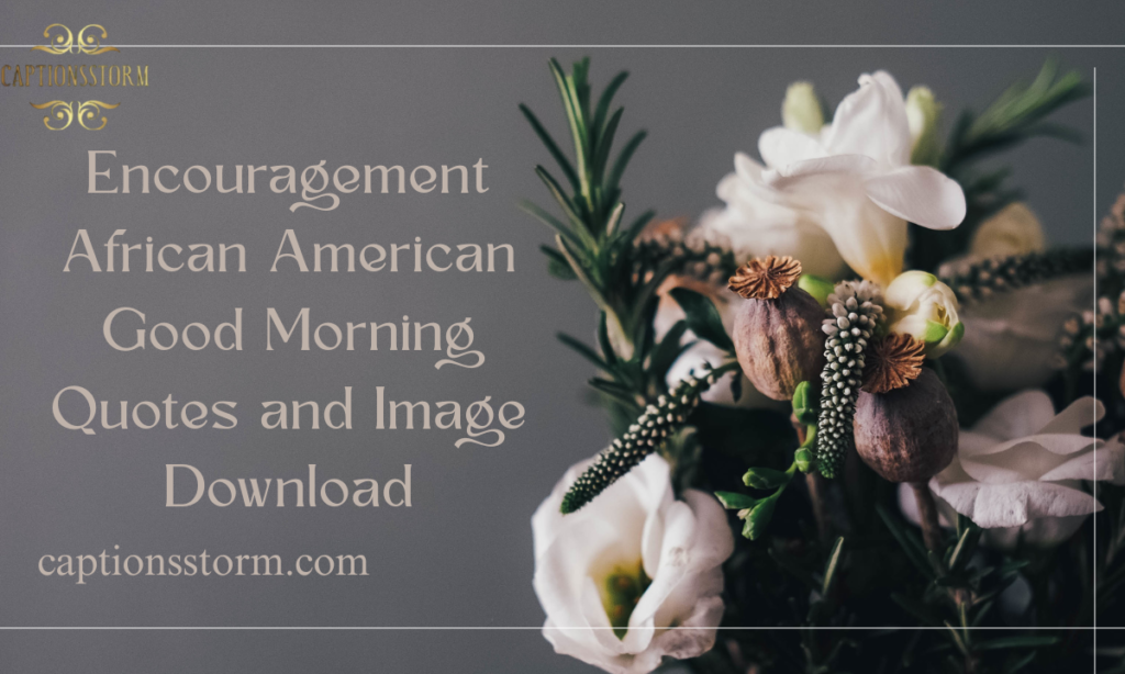 African American Good Morning