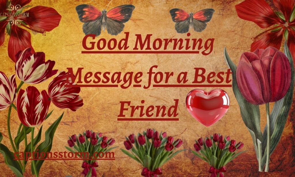 Good Morning Message for a Best Friend