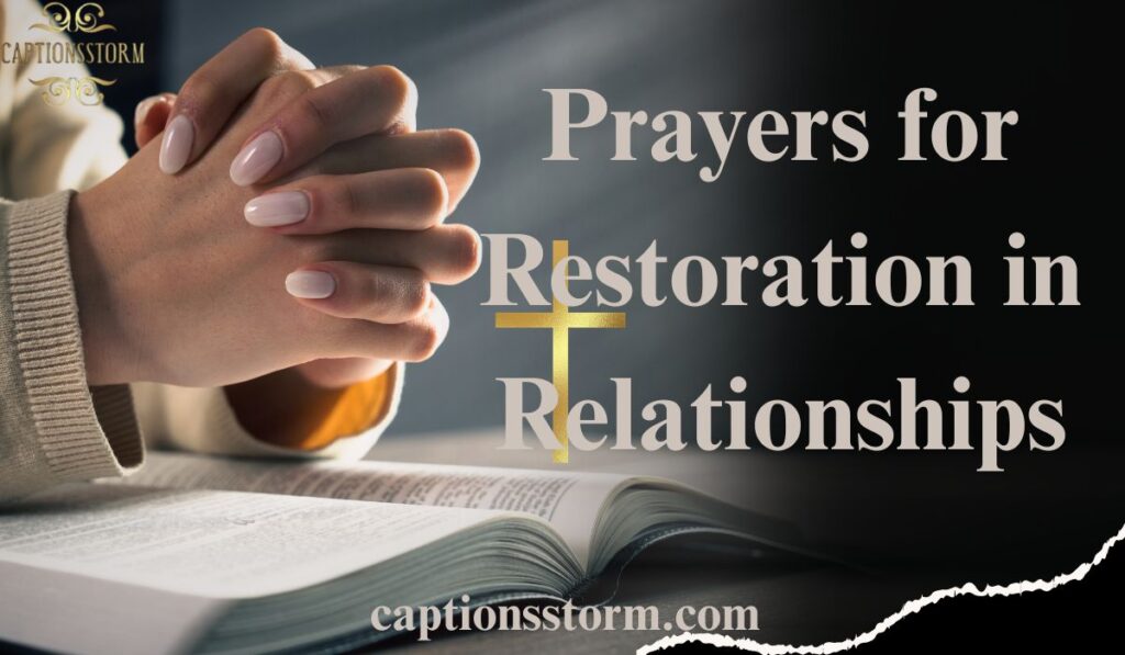 Prayers for Restoration in Relationships