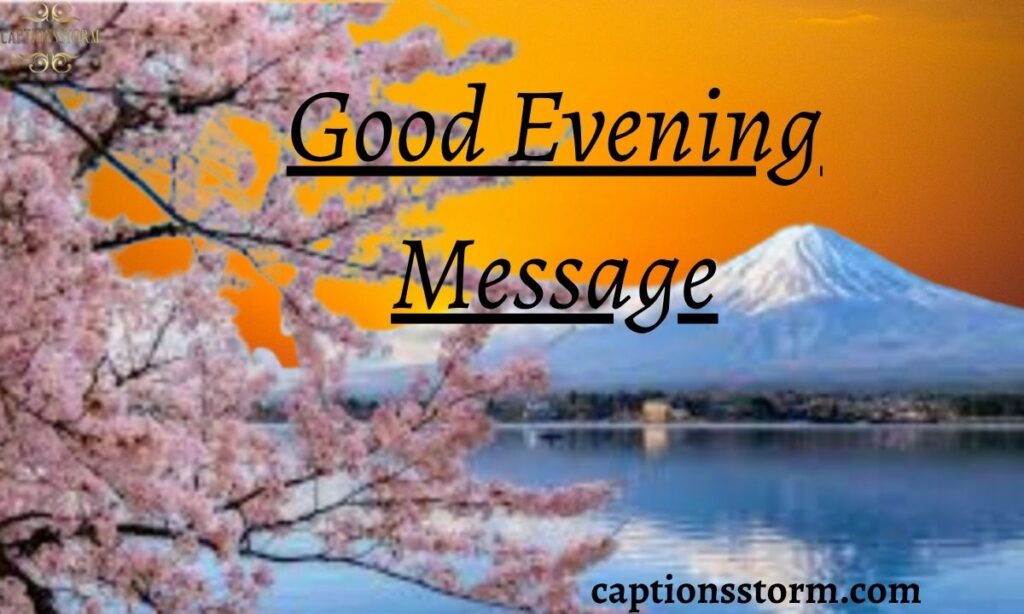 Good Evening Message