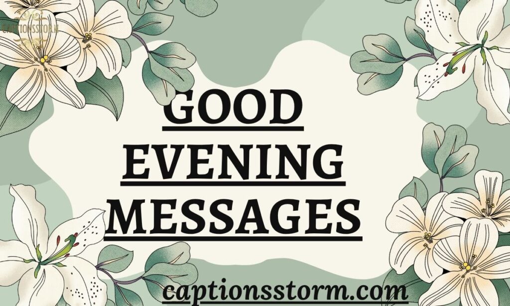 Good Evening Messages