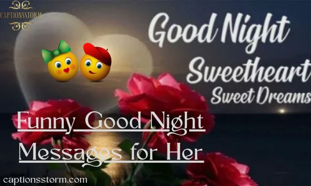 Funny Good Night Messages for Her