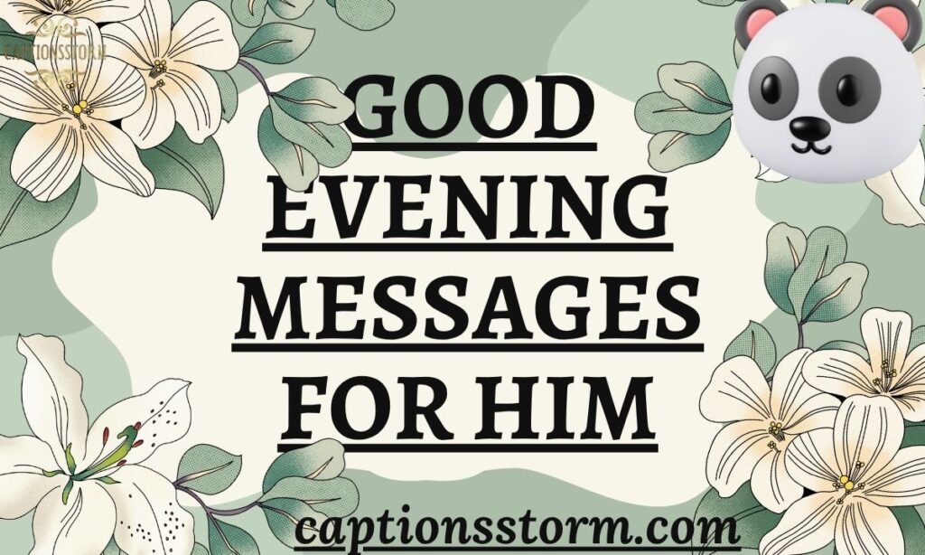Good Evening Messages for Him