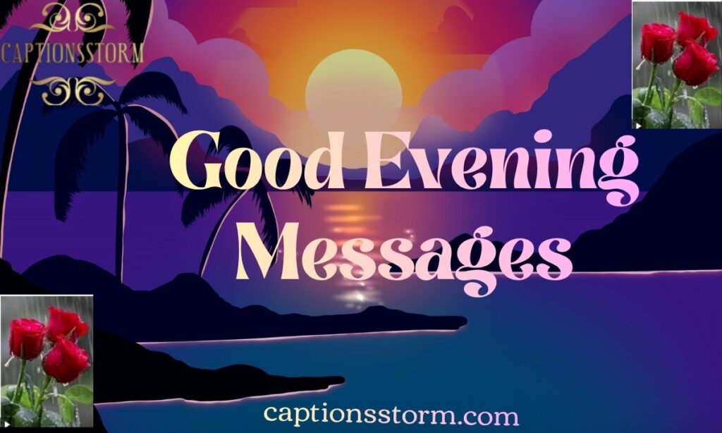 Good Evening Messages