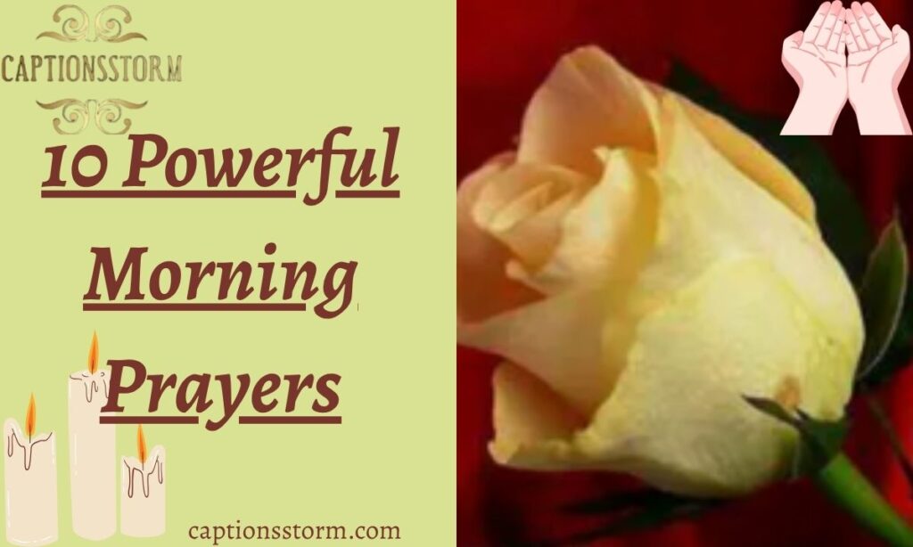 10 Powerful Morning Prayers