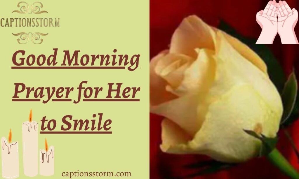 Good Morning Prayer for Her to Smile