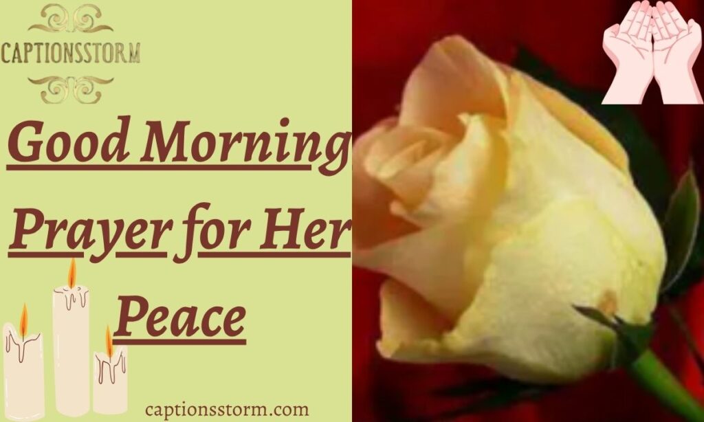 Good Morning Prayer for Her Peace