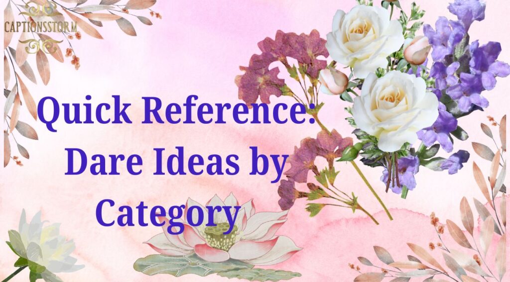 Quick Reference: Dare Ideas by Category