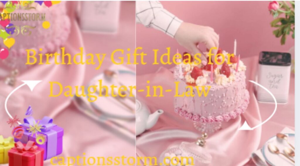 Birthday Gift Ideas for Daughter-in-Law