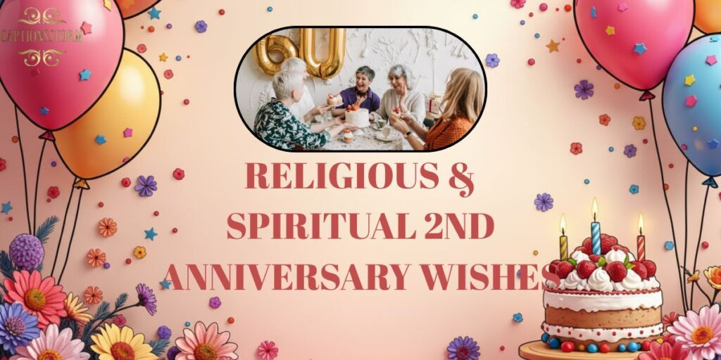 Religious & Spiritual 2nd Anniversary Wishes
