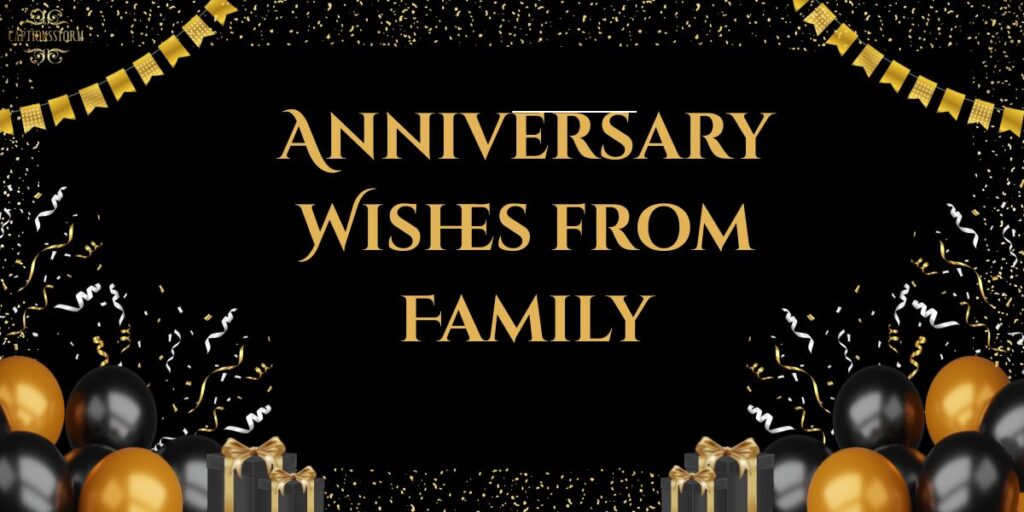 Anniversary Wishes from Family