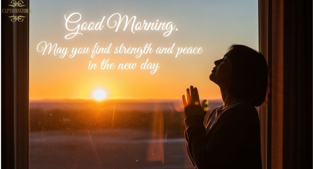 Inspirational Good Morning Prayers for Strength