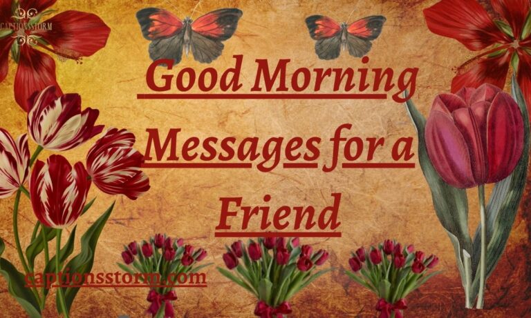 Good Morning Messages for a Friend
