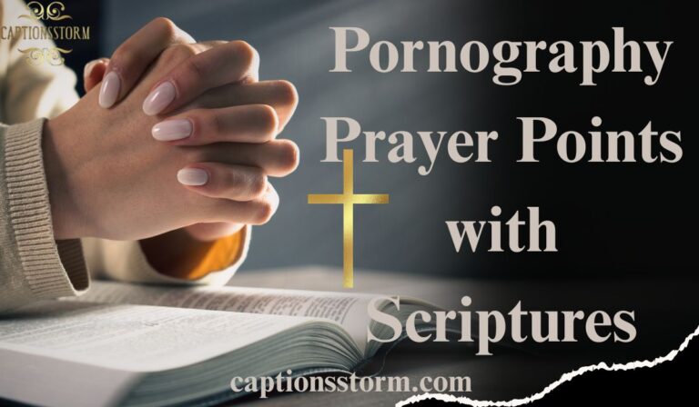 Pornography Prayer Points with Scriptures