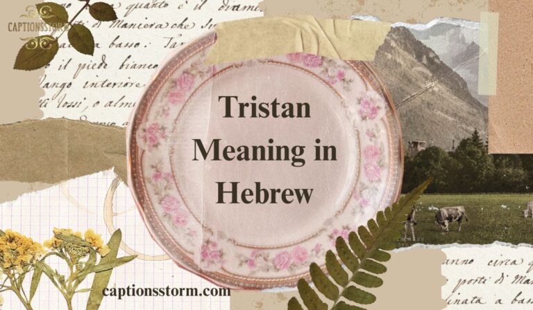 Tristan Meaning in Hebrew