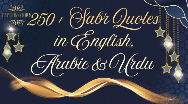250+ Sabr Quotes in English, Arabic & Urdu (1)