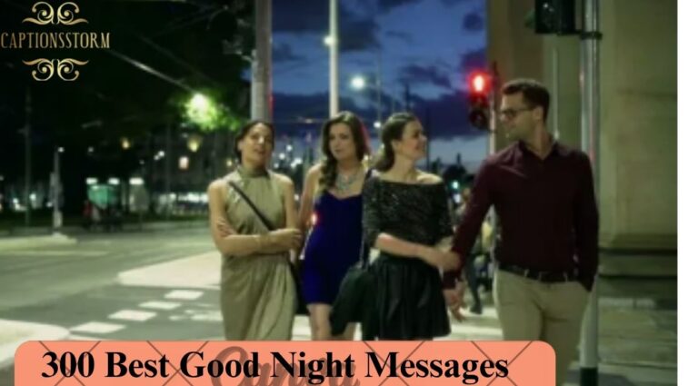 300 Best Good Night Messages for Various Friends