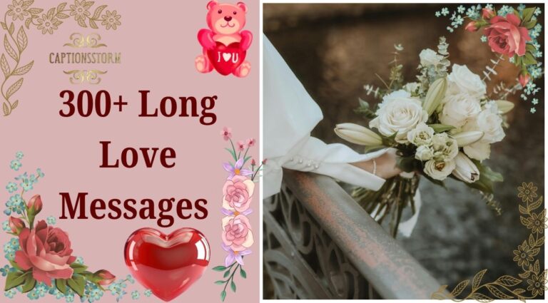 300+ Long Love Messages