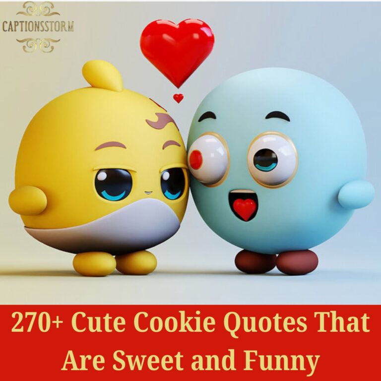 270+ Cute Cookie Quotes That Are Sweet and Funny