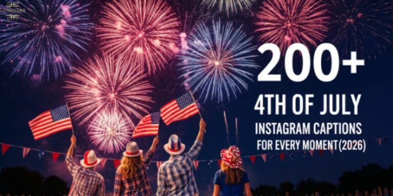 200+ Best 4th of July Instagram Captions